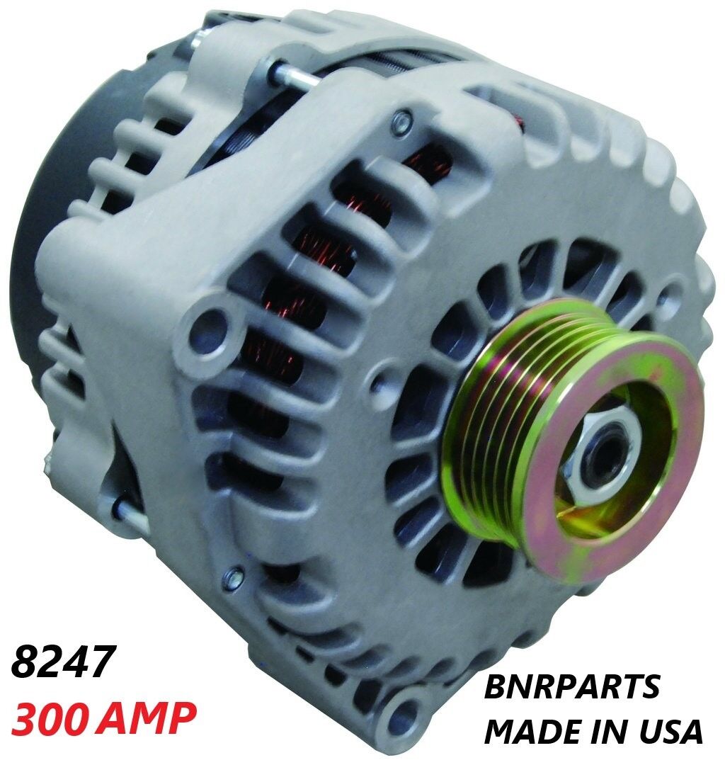 300 AMP 8247N Alternator CHEVY CADILLAC GMC HIGH OUTPUT PERFORMANCE MADE IN USA