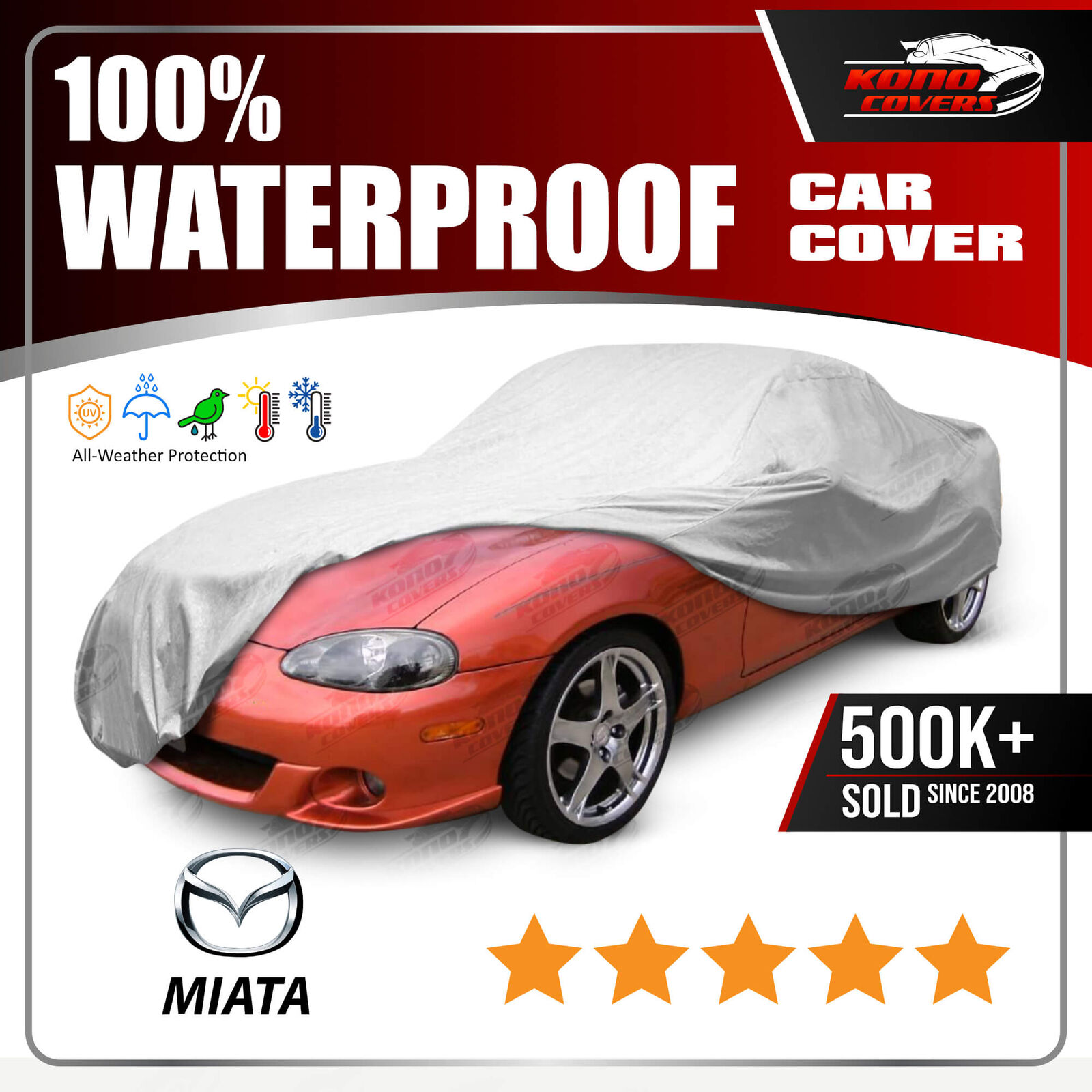 Mazda Miata 6 Layer Waterproof Car Cover 2000 2001 2002 2003 2004 2005