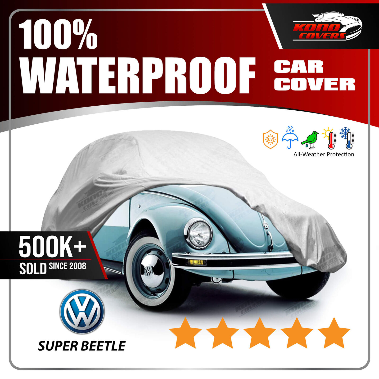 VOLKSWAGEN BEETLE (Pre-1997) VW Bug CAR COVER - 100% Waterproof 100% Breathable