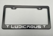 laser engraved Ludicrous BLACK Stainless Metal License Plate Frame fit Tesla picture