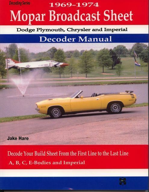 Codes Broadcast Build Sheet Decoder Guide Mopar Dodge Plymouth Chrysler Book